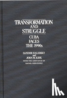 Halebsky, Sandor, Kirk, John - Transformation and Struggle