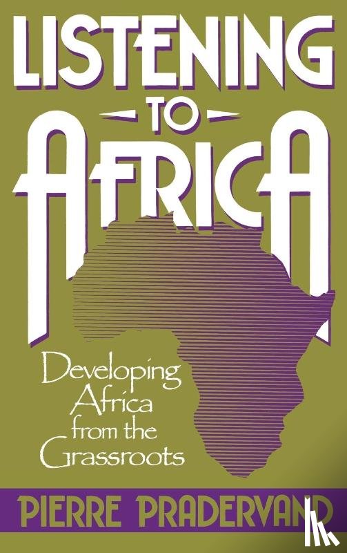 Pradervand, Pierre - Listening to Africa