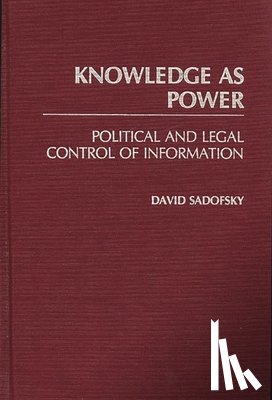 Sadofsky, David - Knowledge as Power