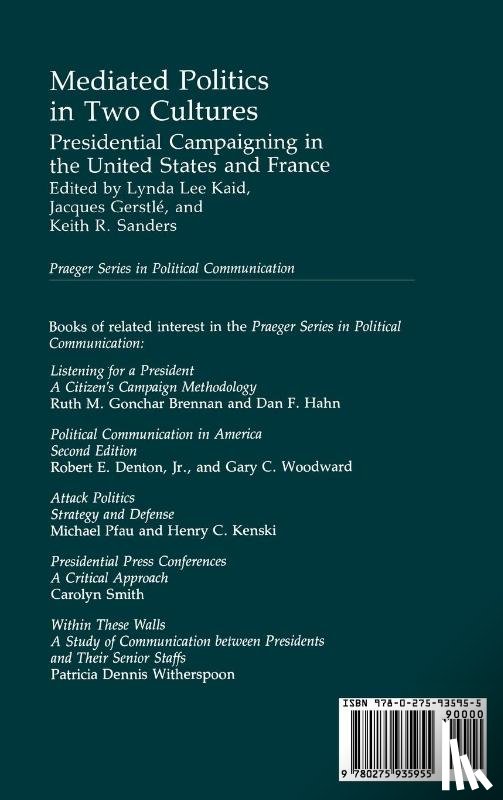 Gerstle, Jacques, Kaid, Lynda, Sanders, Keith R. - Mediated Politics in Two Cultures