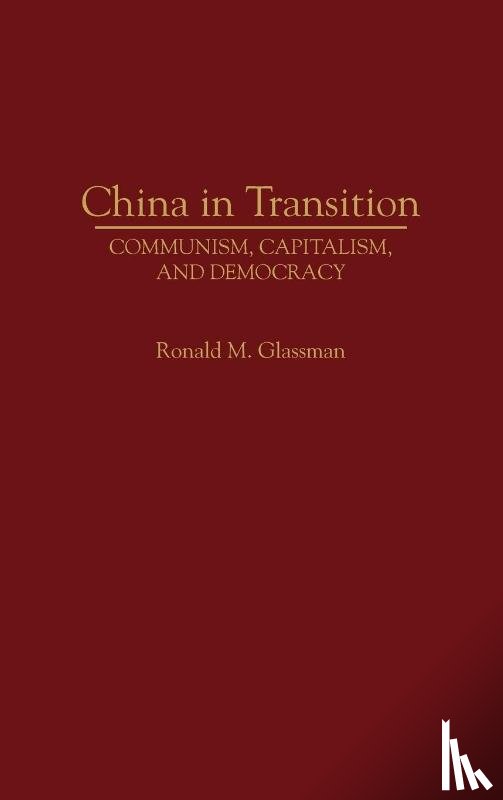 Glassman, Ronald - China in Transition
