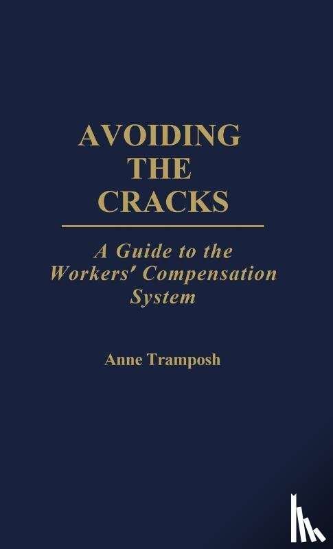 Tramposh, Anne - Avoiding the Cracks