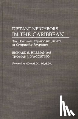 Hillman, Richard S. - Distant Neighbors in the Caribbean