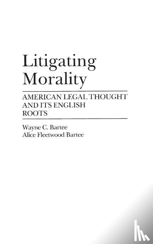 Fleetwood Bartee, Alice, Bartee, Wayne C. - Litigating Morality