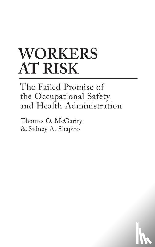 Mcgarity, Thomas, Shapiro, Sidney A. - Workers at Risk