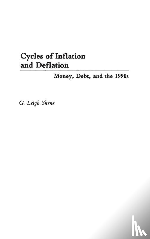 Skene, G. Leigh - Cycles of Inflation and Deflation