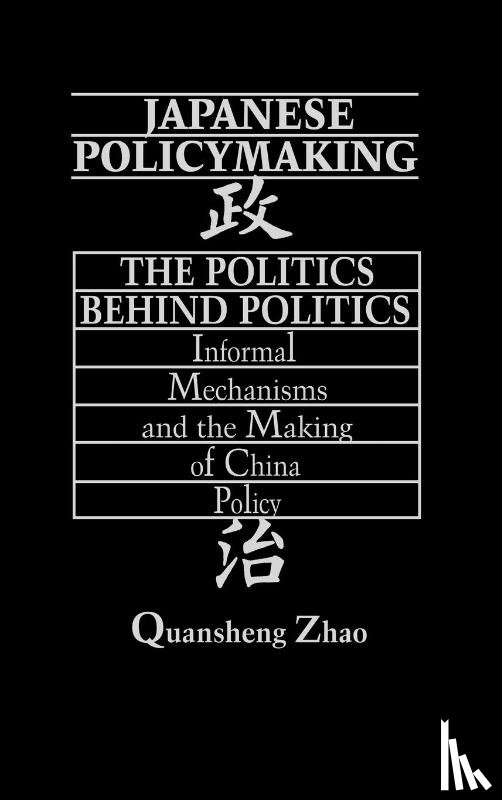 Zhao, Quansheng - Japanese Policymaking