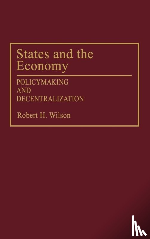 Wilson, Robert H. - States and the Economy
