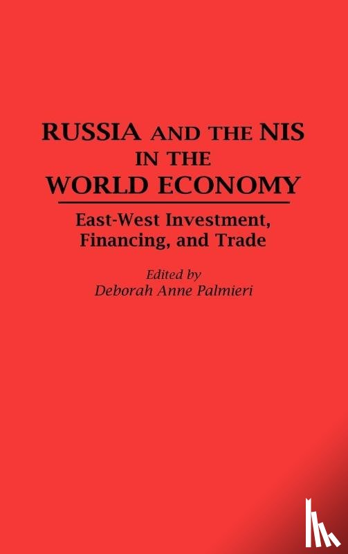 Palmieri, Deborah - Russia and the NIS in the World Economy