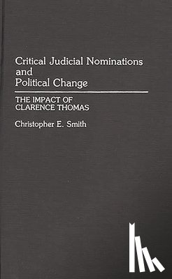 Smith, Christopher - Critical Judicial Nominations and Political Change