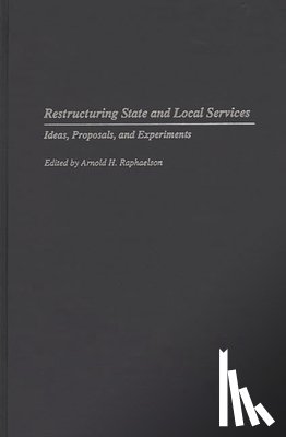 Raphaelson, Arnold - Restructuring State and Local Services