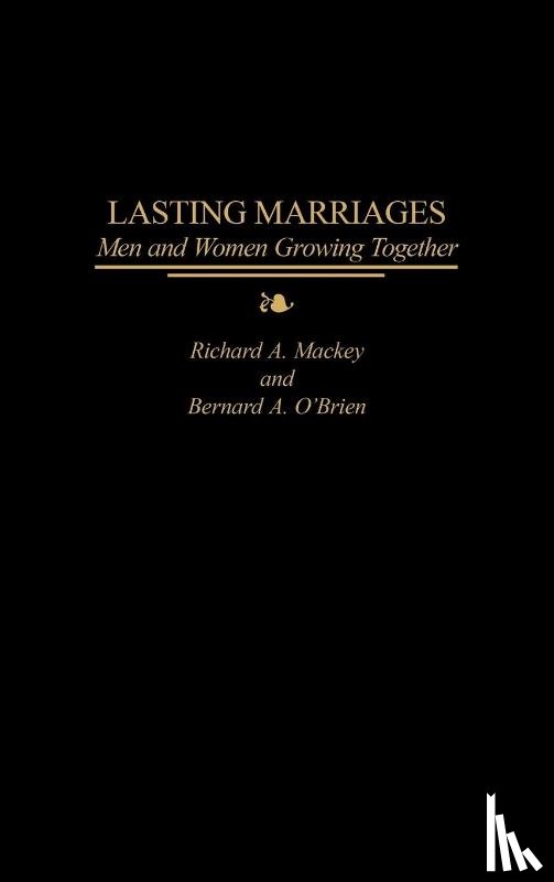 Mackey, Richard, O'Brien, Bernard - Lasting Marriages
