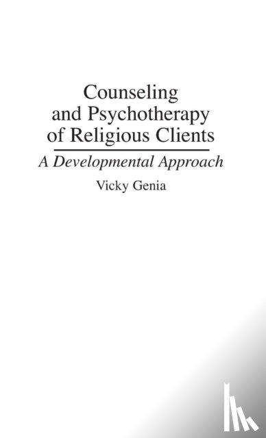 Genia, Vicky - Counseling and Psychotherapy of Religious Clients