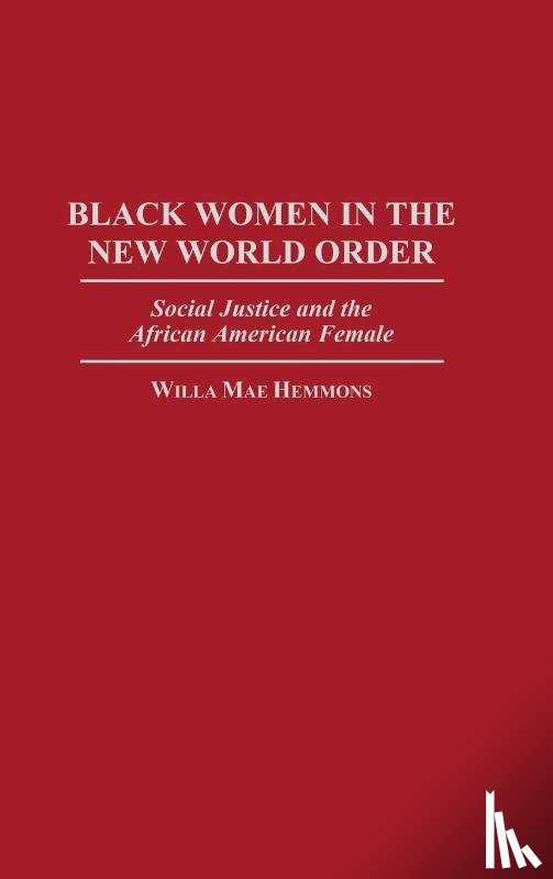 Hemmons, Willa M. - Black Women in the New World Order