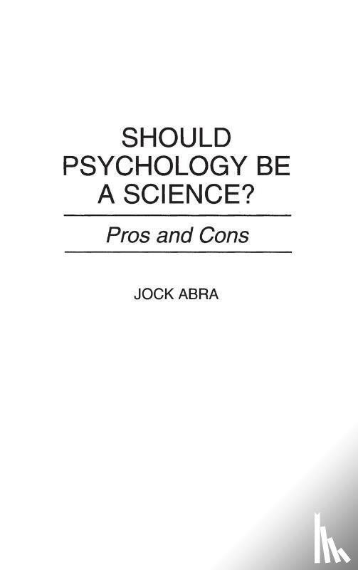 Abra, Jock - Should Psychology Be a Science?