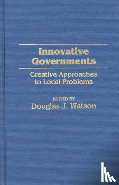 Watson, Douglas J. - Innovative Governments