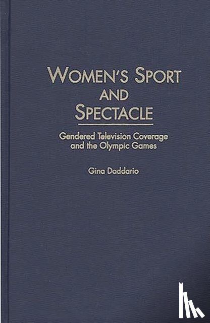 Daddario, Gina - Women's Sport and Spectacle
