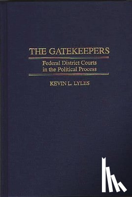 Lyles, Kevin - The Gatekeepers