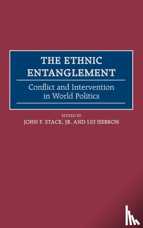 Hebron, Lui, Stack, John F. - The Ethnic Entanglement