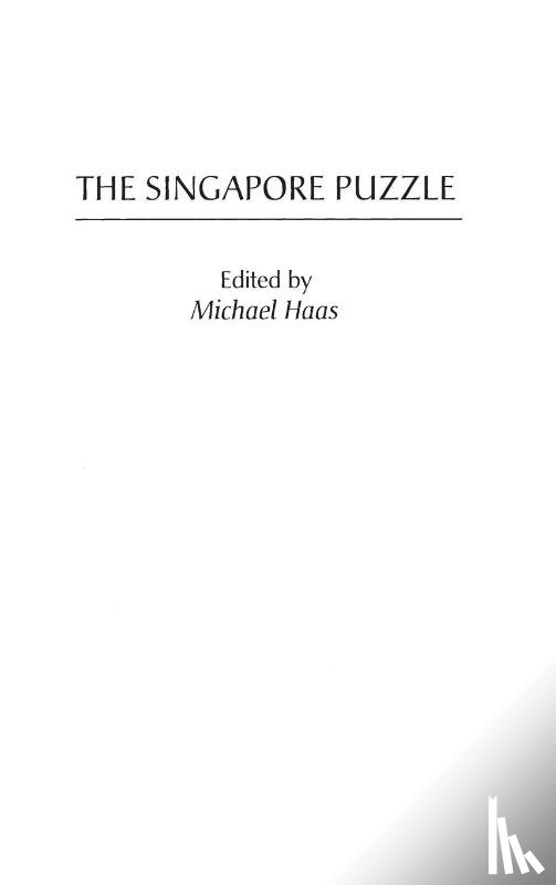 Haas, Michael - The Singapore Puzzle