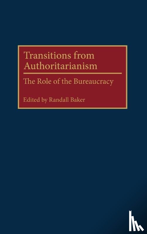 Baker, Randall - Transitions from Authoritarianism