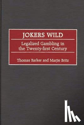 Barker, Thomas, Britz, Marjie T. - Jokers Wild