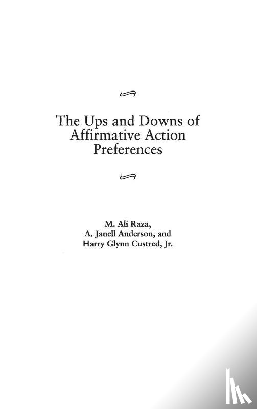 Raza, M. Ali, Anderson, A. Janell, Custred, Harry Glynn - The Ups and Downs of Affirmative Action Preferences