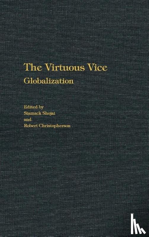 Shojai, Siamack, Christopherson, Robert - The Virtuous Vice