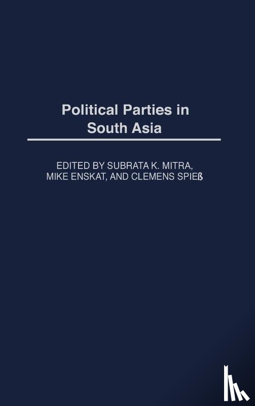 Mitra, Subrata - Political Parties in South Asia