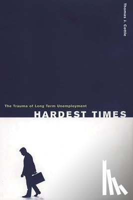 Cottle, Thomas J. - Hardest Times