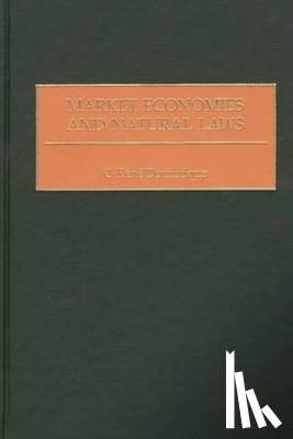 Dominique, C-Rene - Market Economies and Natural Laws