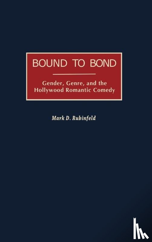 Rubinfeld, Mark - Bound to Bond