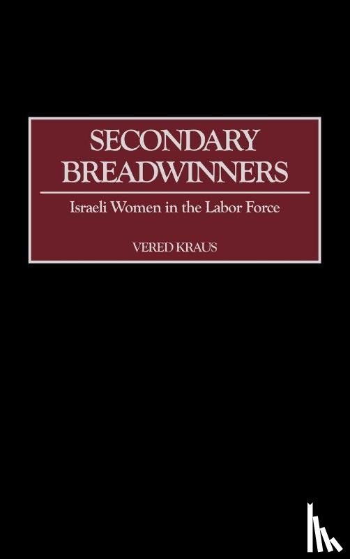 Kraus, Vered - Secondary Breadwinners