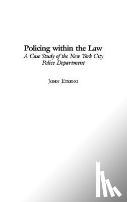 Eterno, John - Policing within the Law