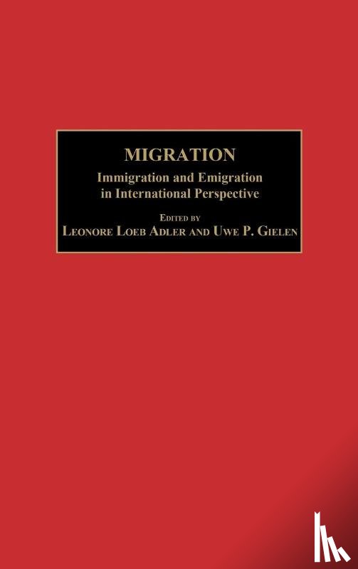 Adler, Leonore Loeb, Gielen, Uwe P. - Migration