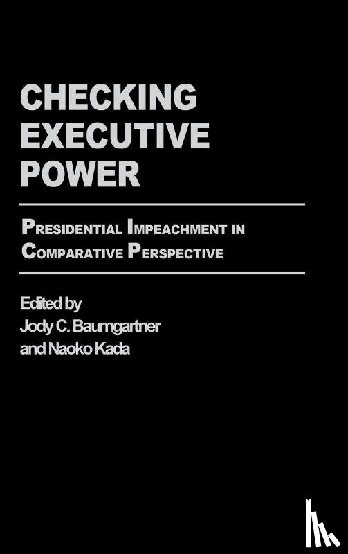  - Checking Executive Power