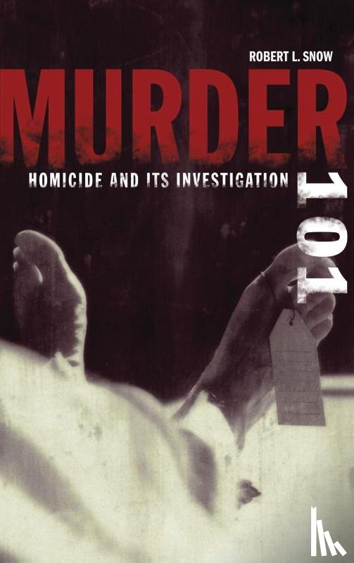 Snow, Robert L. - Murder 101