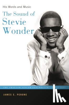 Perone, James E. - The Sound of Stevie Wonder