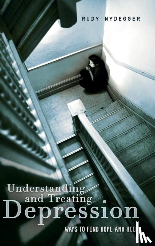 Nydegger, Rudy - Understanding and Treating Depression