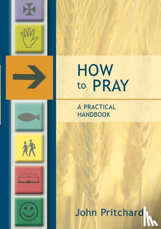 Pritchard, John - How To Pray