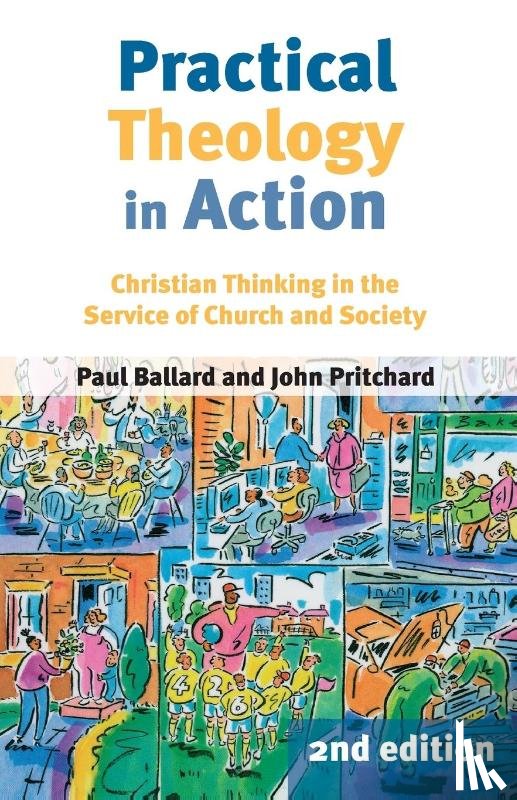 Ballard, Professor Paul H., Pritchard, John - Practical Theology In Action