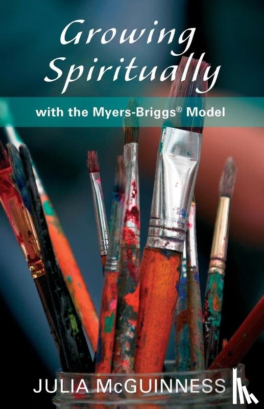 McGuinness, Julia - Growing Spiritually with the Myers-Briggs Model