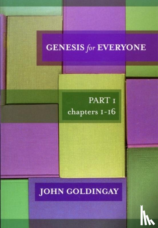 Goldingay, The Revd Dr John (Author) - Genesis for Everyone