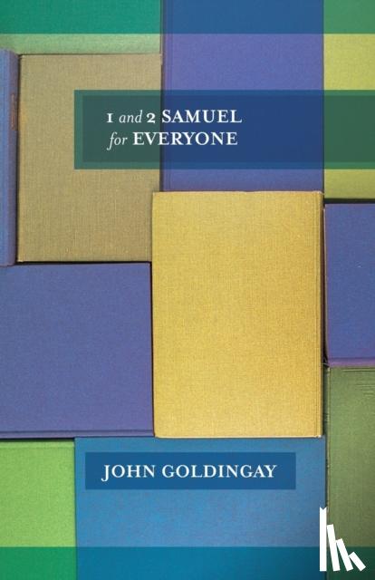 Goldingay, The Revd Dr John (Author) - 1 & 2 Samuel for Everyone
