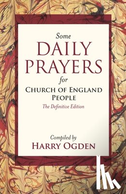 Ogden, Harry - Some Daily Prayers for Church of England People