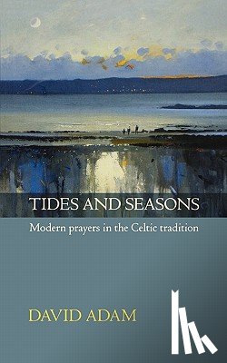 Adam, David - Tides and Seasons