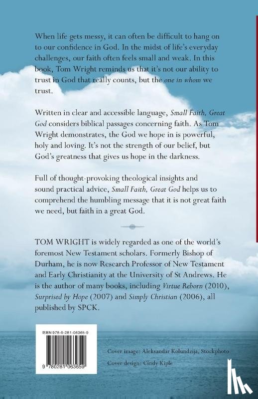 Wright, Tom - Small Faith, Great God