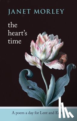 Morley, Janet - The Heart's Time