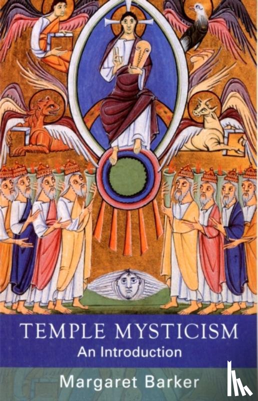 Barker, Margaret - Temple Mysticism