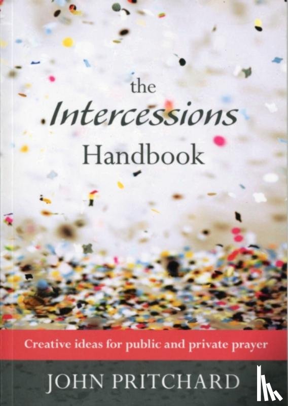 Pritchard, John - The Intercessions Handbook